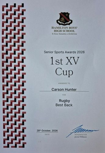 Hamilton Boys’ High School Senior Sports Awards 2026 certificate: 1st XV Cup, awarded to Carson Hunter for Rugby Best Back, dated 28 October 2026